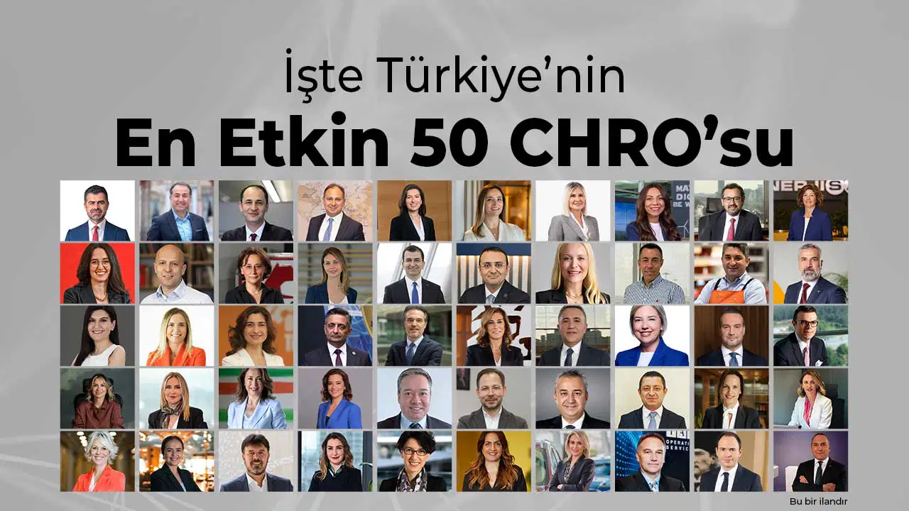 Türkiye'nin En Etkin 50 CHRO'su Açıklandı
