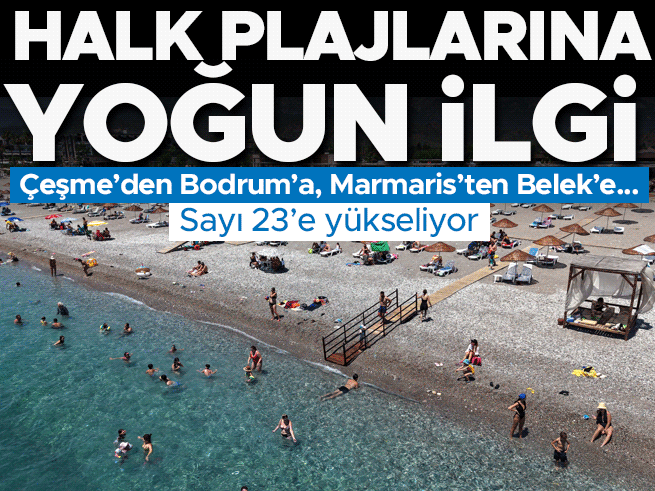 Ücretsiz halk plajı sayısı 23’e yükseliyor: Çeşme’den Bodrum’a yoğun ilgi
