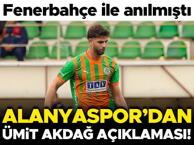 Ümit Akdağ için Fenerbahçe iddiasına Alanyaspor'dan yalanlama