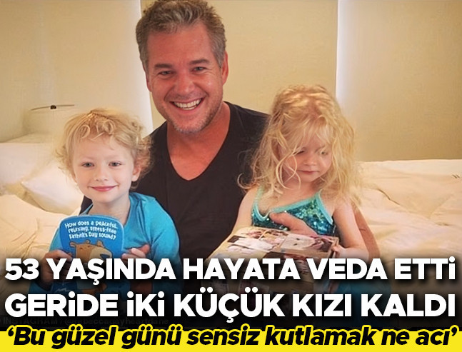Ünlü oyuncu 53 yaşında hayata veda etti, iki kızı babasız kaldı