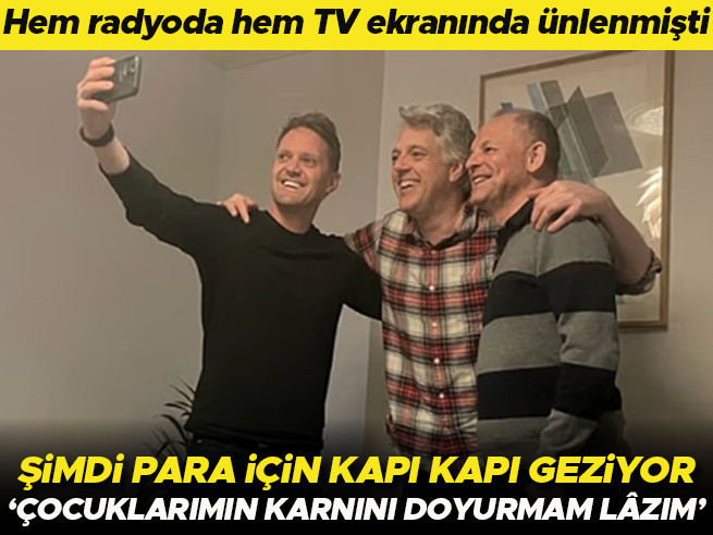 Ünlü radyocu şimdi kapı kapı dolaşıp para kazanıyor