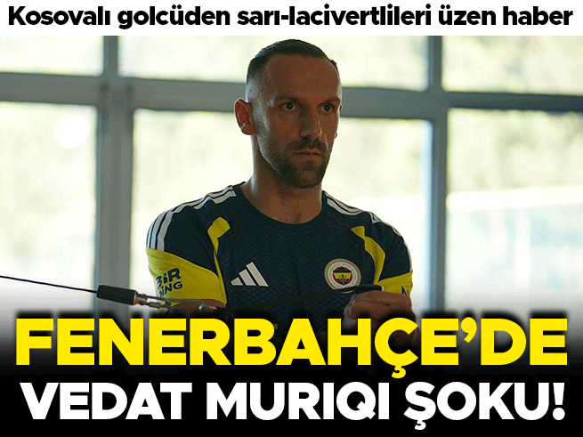 Vedat Muriqi'nin sakatlığı netleşti: Sahalardan ne kadar uzak kalacak