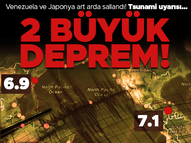 Venezuela ve Japonya peş peşe sarsıldı: 7,1 ve 6,1 büyüklüğünde depremler