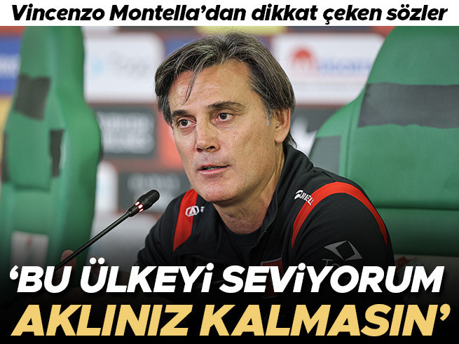 Vincenzo Montella: 'Bu Ülkeyi Çok Seviyorum