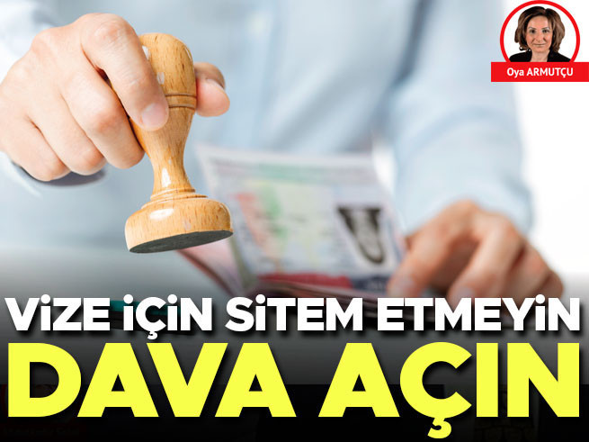 Vize için sitem etmeyin, dava açın: Avukatlardan AB'ye hukuk savaşı çağrısı