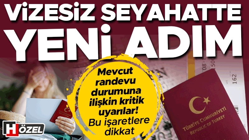 Vizesiz Seyahat İçin Yeni Adım: Schengen Randevu Uyarıları ve Kritik İşaretler