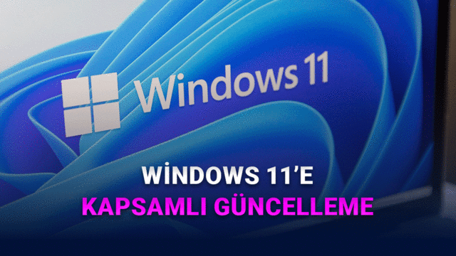 Windows 11'e Büyük Performans Güncellemesi: Sistem Baştan Hızlanacak