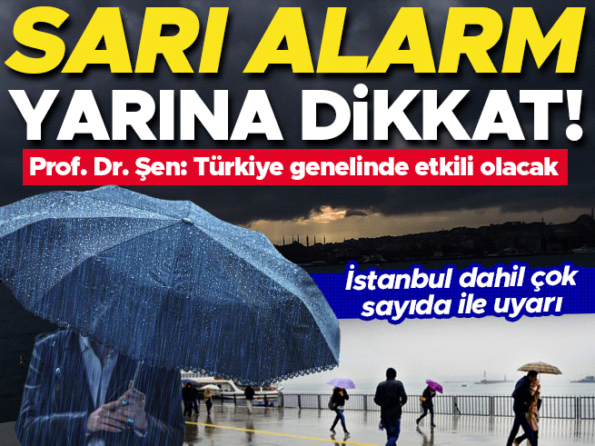 Yarına dikkat! 15 il için sarı kodlu yağış uyarısı