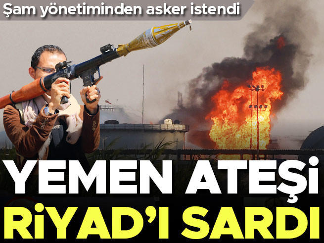 Yemen ateşi Riyad'ı sardı: Suudi Arabistan'a füze saldırıları