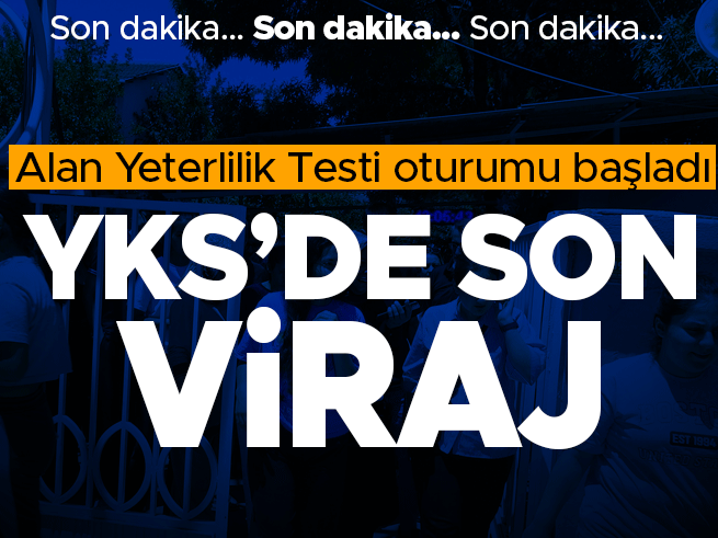 YKS 2023: AYT ve YDT Oturumları Bugün Yapılıyor