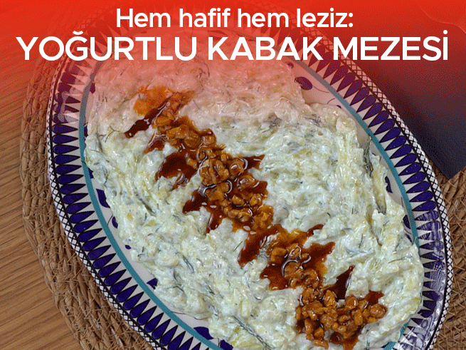 Yoğurtlu Kabak Mezesi: Pratik ve Leziz Tarif