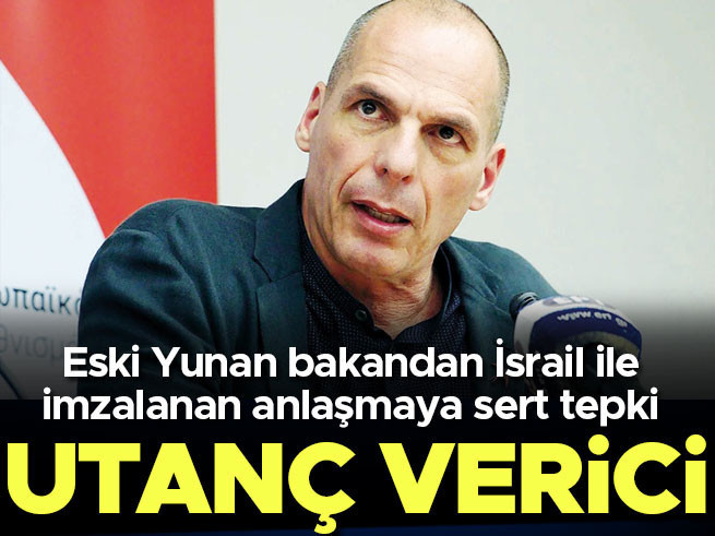 Yunanistan-İsrail Anlaşmasına Varufakis'ten Tepki