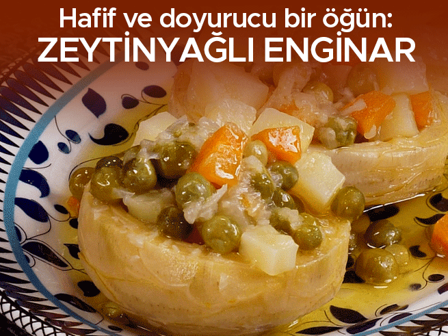 Zeytinyağlı Enginar Tarifi ile Bahar Sofraları Şenleniyor