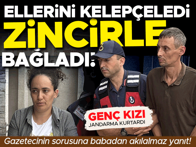 Zonguldak'ta 17 Yaşındaki Kız Zincirle Bağlı Bulundu: Babadan Şok Yanıt